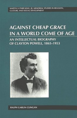 Against Cheap Grace in a World Come of Age