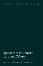 Approaches to Homer's 'Iliad' and 'Odyssey'
