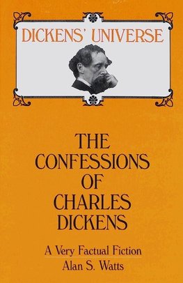 The Confessions of Charles Dickens