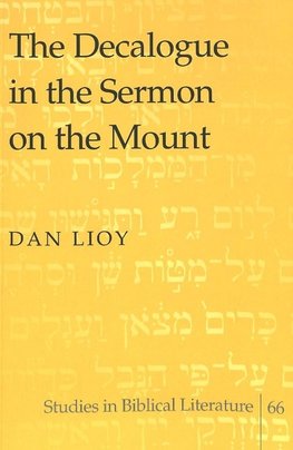 The Decalogue in the Sermon on the Mount