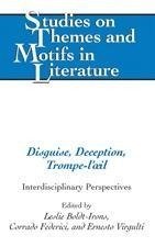 Disguise, Deception, Trompe-l'¿il