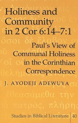Holiness and Community in 2 Cor 6:14-7:1