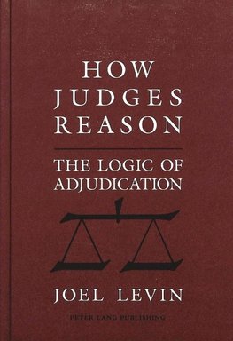 How Judges Reason