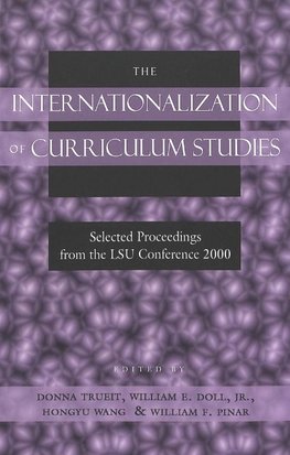 The Internationalization of Curriculum Studies