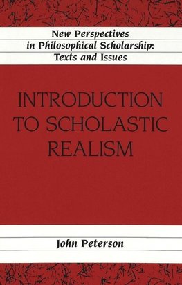 Introduction to Scholastic Realism