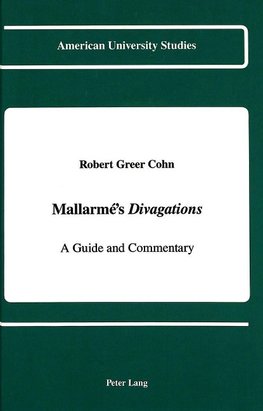 Cohn, R: Mallarmé's Divagations