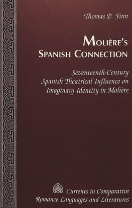 Molière's Spanish Connection