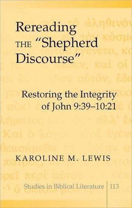 Rereading the 'Shepherd Discourse'
