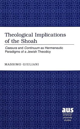 Theological Implications of the Shoah