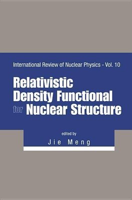 RELATIVISTIC DENSITY FUNCTIONAL FOR NUCLEAR STRUCTURE