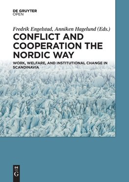 Cooperation and Conflict the Nordic Way