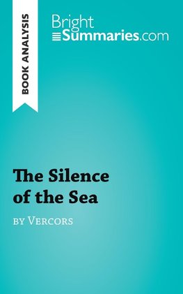 The Silence of the Sea by Vercors (Book Analysis)