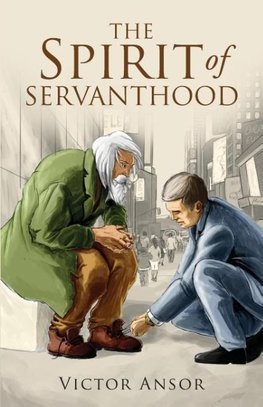 The Spirit of Servanthood