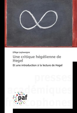 Une critique hégélienne de Hegel