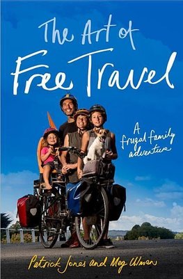 The Art of Free Travel
