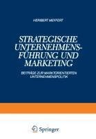 Strategische Unternehmensführung und Marketing