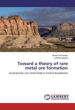 Toward a theory of rare metal ore formation