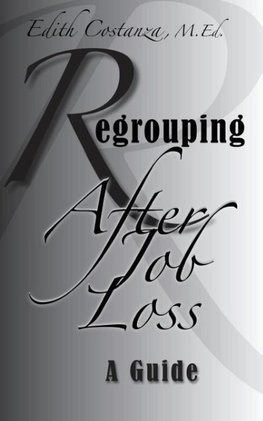 Regrouping After Job Loss