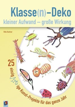 Klasse(n)-Deko kleiner Aufwand - große Wirkung