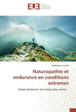 Naturopathie et endurance en conditions extremes