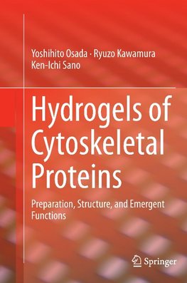 Hydrogels of Cytoskeletal Proteins