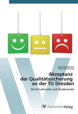 Akzeptanz der Qualitätssicherung an der TU Dresden