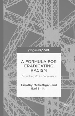 A Formula for Eradicating Racism