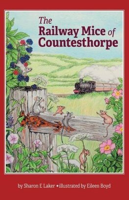 The Railway Mice of Countesthorpe