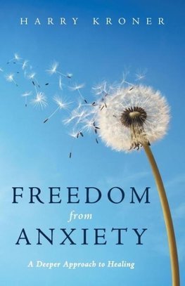 Freedom from Anxiety