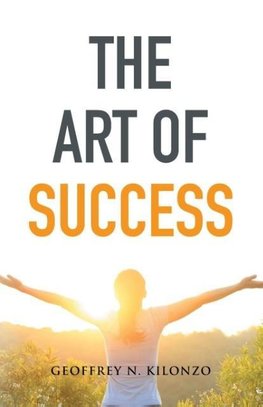 THE ART OF SUCCESS