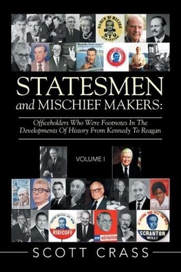 Statesmen and Mischief Makers