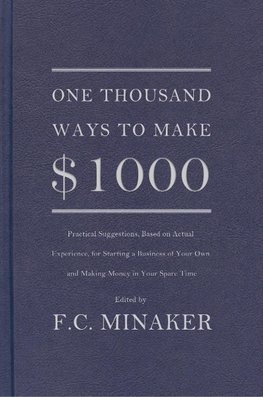 One Thousand Ways to Make $1000