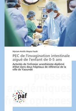 PEC de l'invagination intestinale aiguë de l'enfant de 0-5 ans