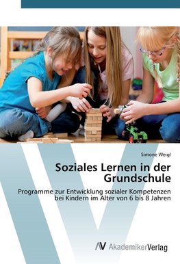 Soziales Lernen in der Grundschule
