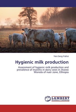 Hygienic milk production