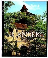 Nürnberg. Romantik einer Stadt