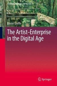 The Artist-Enterprise in the Digital Age