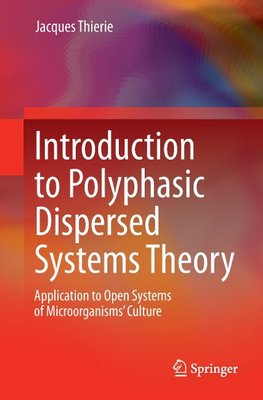 Introduction to Polyphasic Dispersed Systems Theory