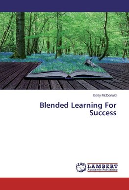Blended Learning For Success
