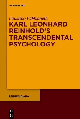 Karl Leonhard Reinhold's Transcendental Psychology