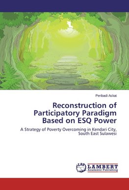 Reconstruction of Participatory Paradigm Based on ESQ Power