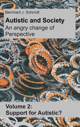 Autistic and Society - An angry change of perspective
