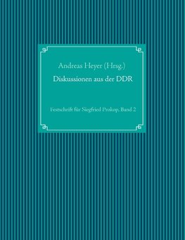 Diskussionen aus der DDR