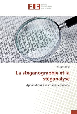La stéganographie et la stéganalyse