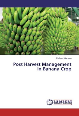 Post Harvest Management in Banana Crop