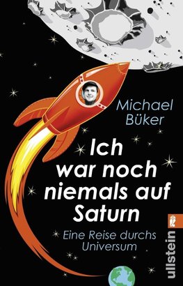 Büker, M: Ich war noch niemals auf Saturn