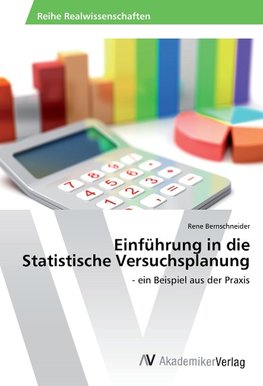 Einführung in die Statistische Versuchsplanung