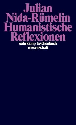 Humanistische Reflexionen