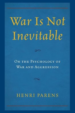 War Is Not Inevitable