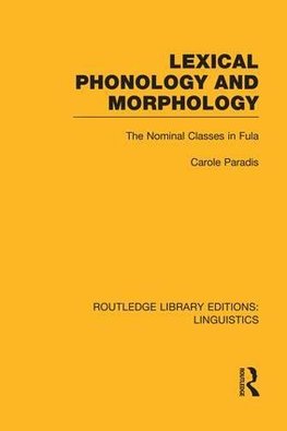 Lexical Phonology and Morphology (RLE Linguistics A